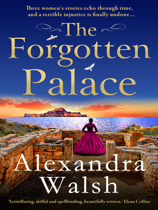 Title details for The Forgotten Palace by Alexandra Walsh - Available